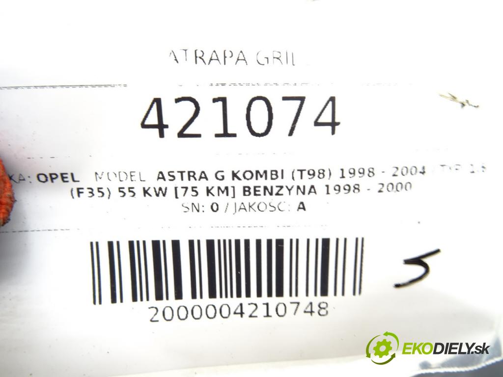 OPEL ASTRA G Kombi (T98) 1998 - 2004    1.6 (F35) 55 kW [75 KM] benzyna 1998 - 2000  Mriežka maska 90588120 (Mriežky, masky)