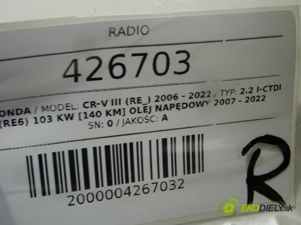 HONDA CR-V III (RE_) 2006 - 2022    2.2 i-CTDi 4WD (RE6) 103 kW [140 KM] olej napędowy  RADIO 39100-SWA-G203 (Audio zariadenia)