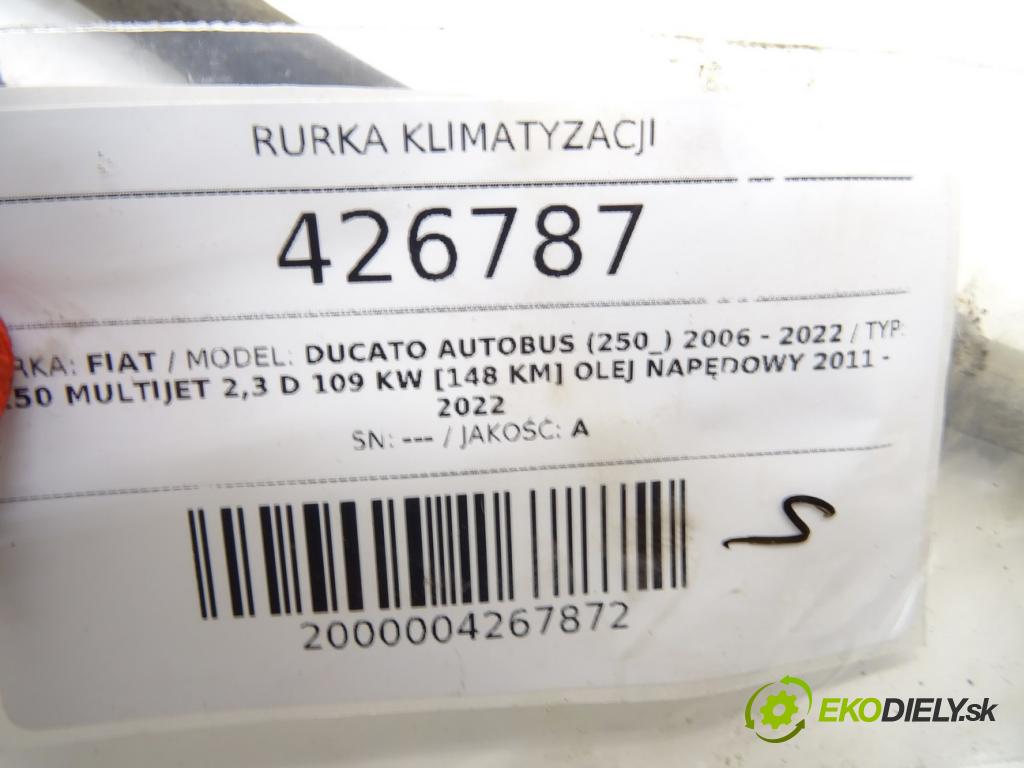 FIAT DUCATO Autobus (250_) 2006 - 2022    150 Multijet 2,3 D 109 kW [148 KM] olej napędowy 2  rúrka klimatizace  (Rozvody klimatizace)
