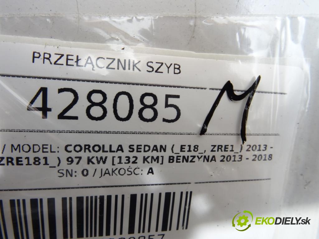 TOYOTA COROLLA sedan (_E18_, ZRE1_) 2013 - 2019    1.6 (ZRE181_) 97 kW [132 KM] benzyna 2013 - 2018  Prepínač okien 192832 (Prepínače, spínače, tlačidlá a ovládače kúrenia)