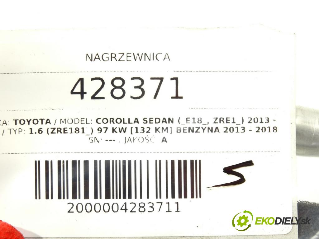 TOYOTA COROLLA sedan (_E18_, ZRE1_) 2013 - 2019    1.6 (ZRE181_) 97 kW [132 KM] benzyna 2013 - 2018  Výhrevné teleso, radiátor kúrenia  (Radiátory kúrenia)