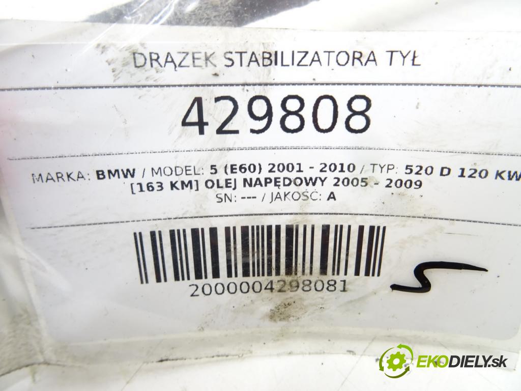 BMW 5 (E60) 2001 - 2010    520 d 120 kW [163 KM] olej napędowy 2005 - 2009  Tyč stabilizátora zad  (Tyče stabilizátora)