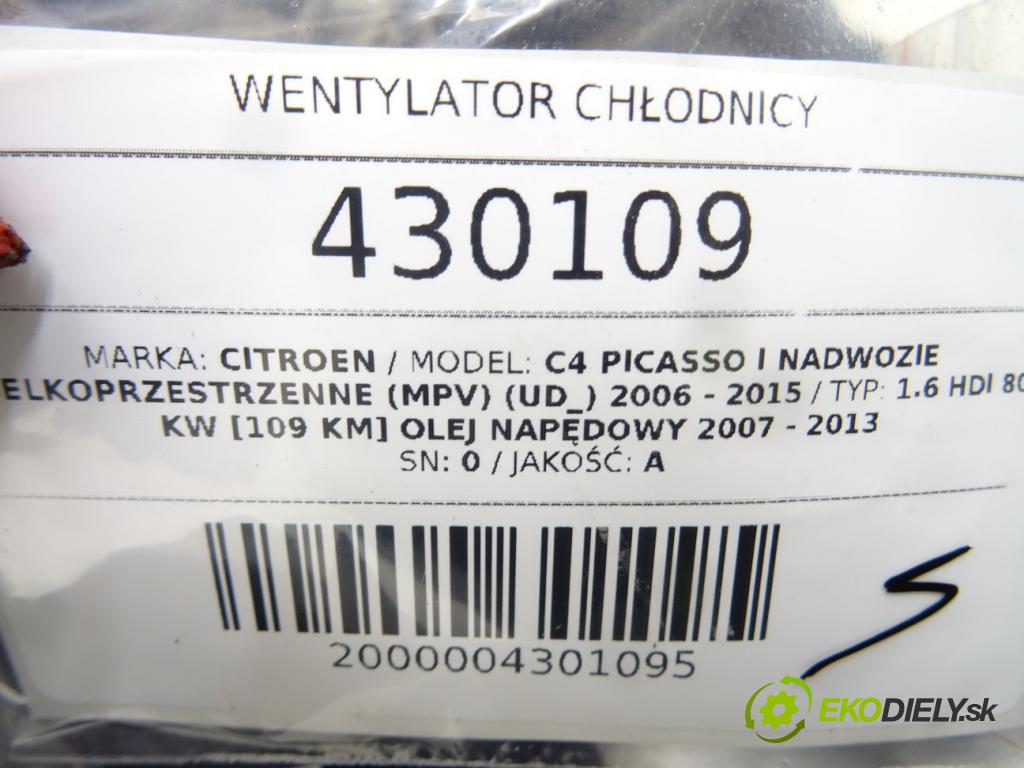 CITROEN C4 PICASSO I nadwozie wielkoprzestrzenne (MPV) (UD_) 2006 - 2015    1.6 HDi 80 kW [109 KM] olej napędowy 2007 - 2013  ventilátor chladiče  (Ventilátory)