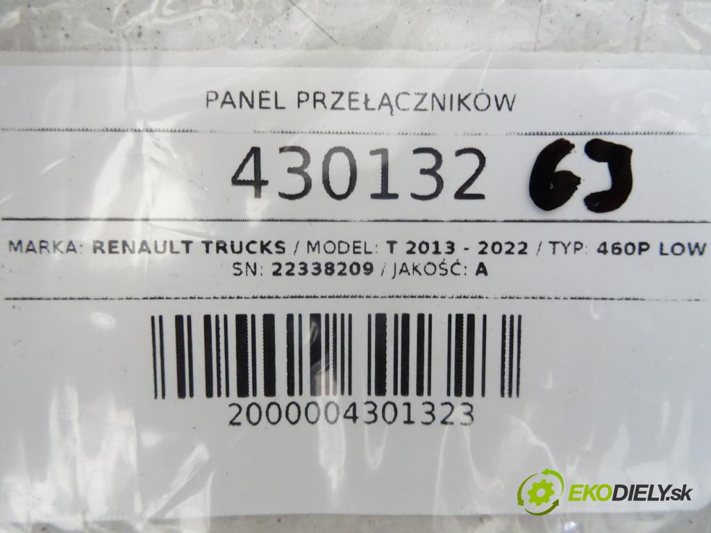 RENAULT TRUCKS T 2013 - 2022    460P LOW  Panel prepínačov 22338209 (Prepínače, spínače, tlačidlá a ovládače kúrenia)