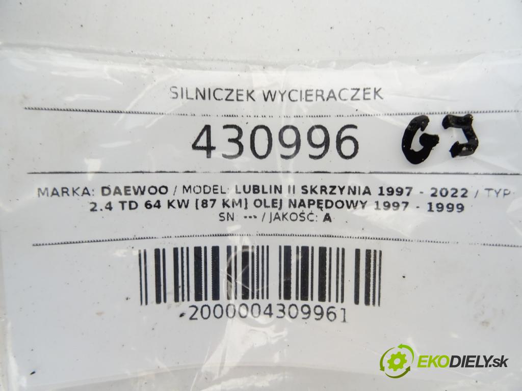 DAEWOO LUBLIN II Skrzynia 1997 - 2022    2.4 TD 64 kW [87 KM] olej napędowy 1997 - 1999  Motorček stieračov 408000031