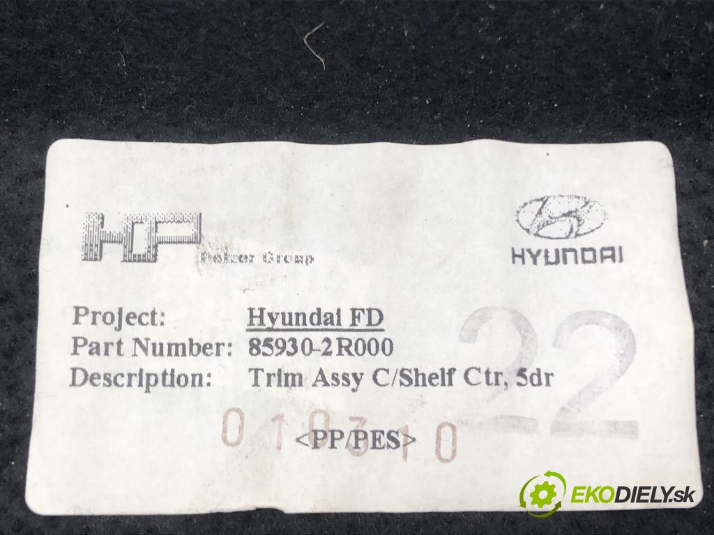 HYUNDAI i30 (FD) 2007 - 2012    1.4 77 kW [105 KM] benzyna 2007 - 2011  Pláto zadná 85930-2R000 (Pláta zadné)