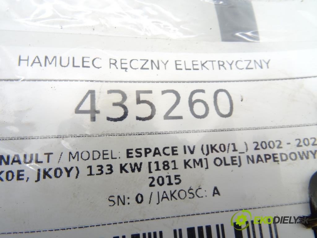 RENAULT ESPACE IV (JK0/1_) 2002 - 2022    3.0 dCi (JK0E, JK0Y) 133 kW [181 KM] olej napędowy  BRZDA: ručný elektrický 8200451238A (Ručné brzdy)