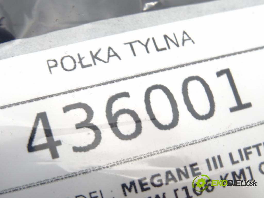 RENAULT MEGANE III liftback (BZ0/1_, B3_) 2008 - 2022    1.5 dCi 78 kW [106 KM] olej napędowy 2009 - 2022  Pláto zadná 794200017R (Pláta zadné)