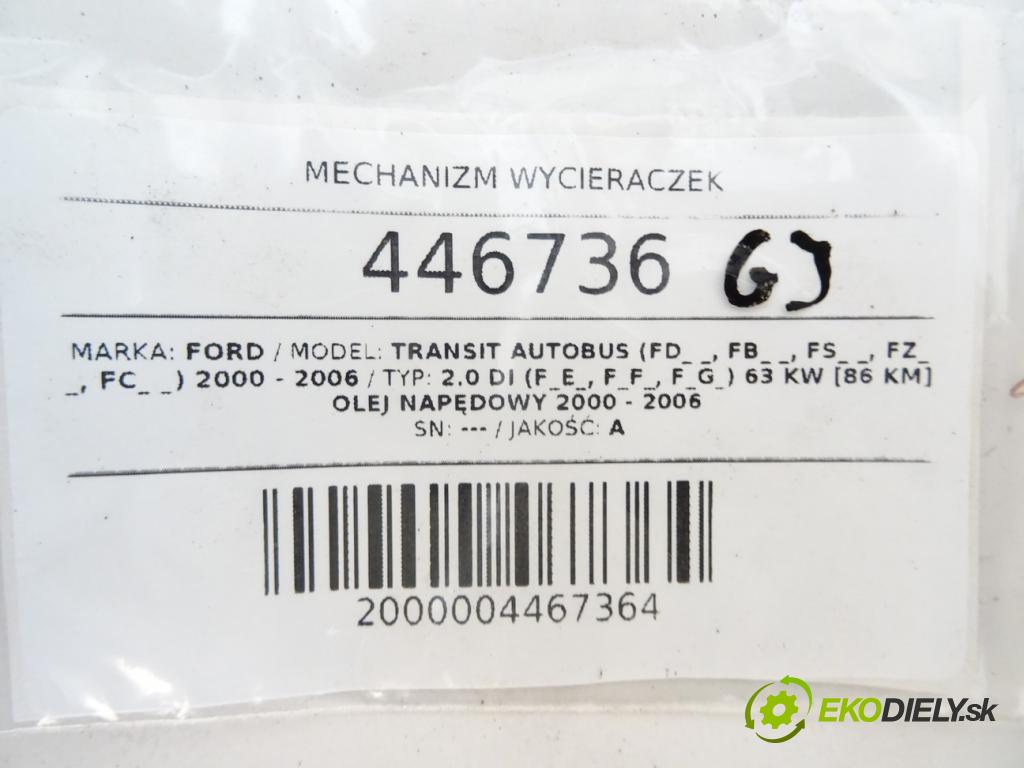 FORD TRANSIT Autobus (FD_ _, FB_ _, FS_ _, FZ_ _, FC_ _) 2000 - 2006    2.0 DI (F_E_, F_F_, F_G_) 63 kW [86 KM] olej napęd  mechanismus stěračů