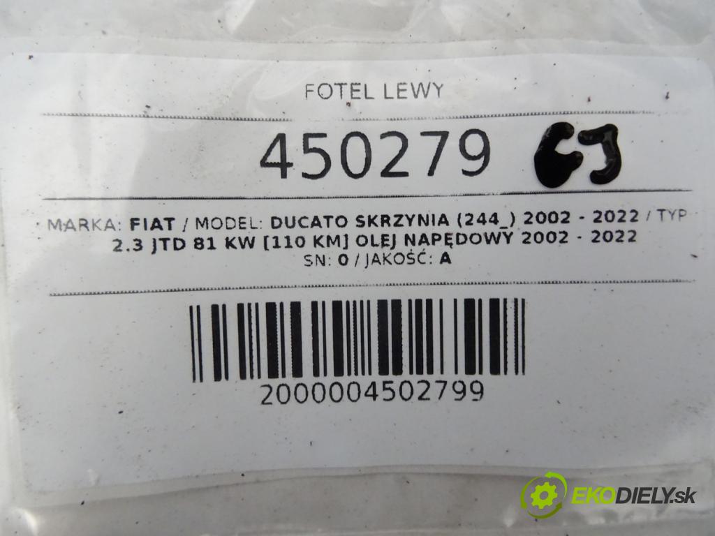 FIAT DUCATO Skrzynia (244_) 2002 - 2022    2.3 JTD 81 kW [110 KM] olej napędowy 2002 - 2022  Sedadlo ľavy  (Sedačky, sedadlá)