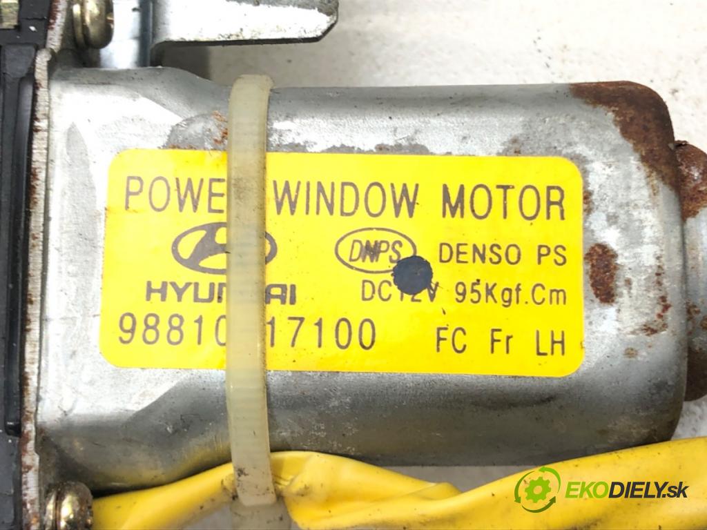 HYUNDAI MATRIX (FC) 2001 - 2010    1.8 90 kW [122 KM] benzyna 2001 - 2010  Mechanizmus okna predný ľavy 9881017100 (Predné ľavé)
