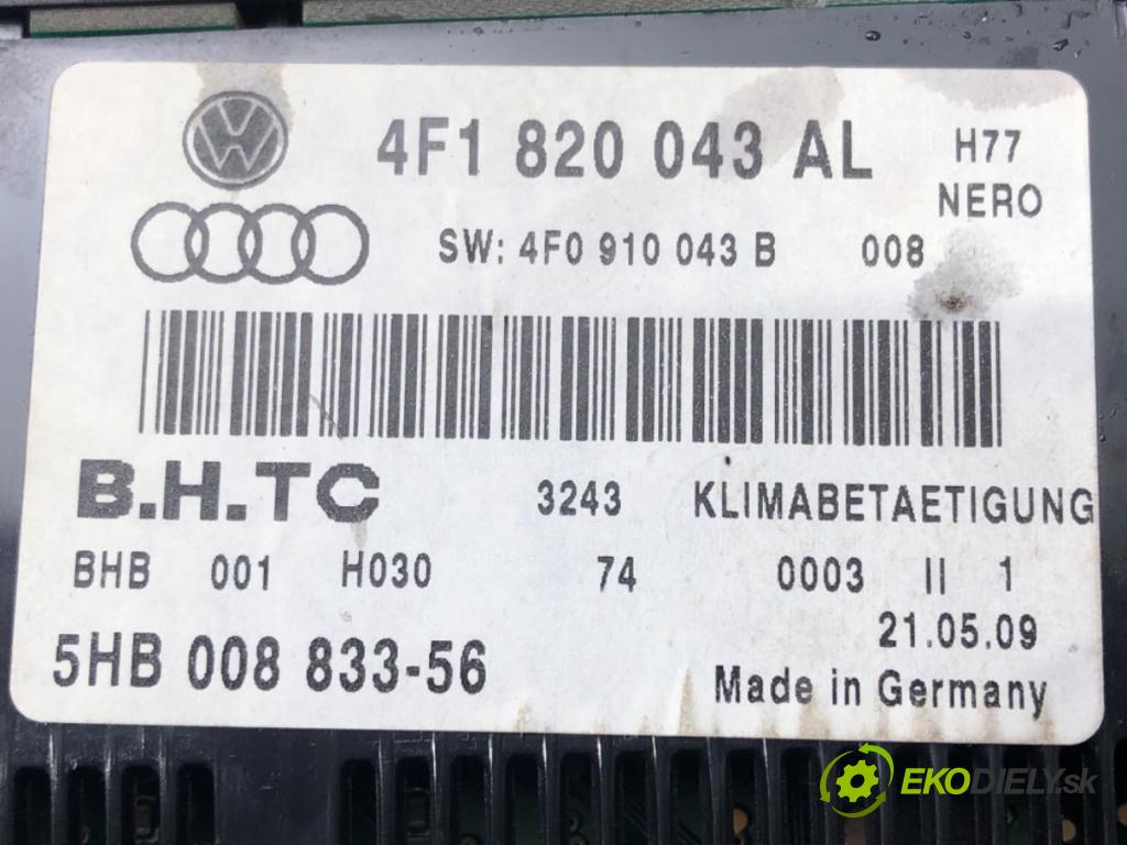 AUDI A6 C6 Avant (4F5) 2004 - 2011    2.0 TDI 125 kW [170 KM] olej napędowy 2008 - 2011  Panel ovládania kúrenia 4F1820043AL (Prepínače, spínače, tlačidlá a ovládače kúrenia)
