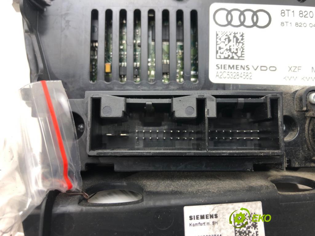 AUDI A4 B8 (8K2) 2007 - 2015    2.0 TDI 105 kW [143 KM] olej napędowy 2007 - 2015  Panel ovládania kúrenia 8T1820043R (Prepínače, spínače, tlačidlá a ovládače kúrenia)