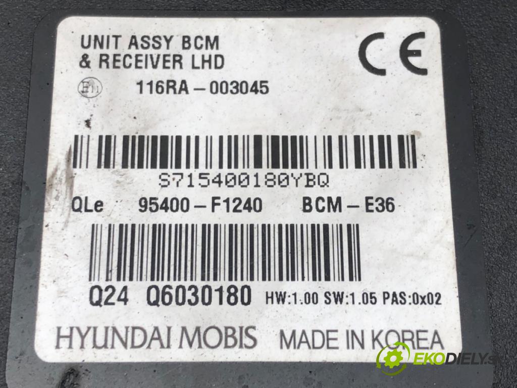 KIA SPORTAGE IV (QL, QLE) 2015 - 2022    1.6 T-GDI 130 kW [177 KM] benzyna 2015 - 2022  Modul BCM 95400-F1240 (Ostatné)