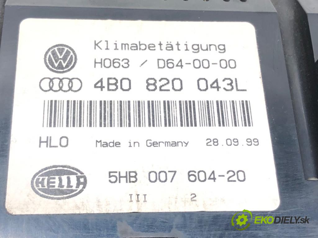 AUDI A6 C5 Avant (4B5) 1997 - 2005    2.5 TDI 110 kW [150 KM] olej napędowy 1997 - 2005  Panel ovládania kúrenia 4B0820043L (Prepínače, spínače, tlačidlá a ovládače kúrenia)