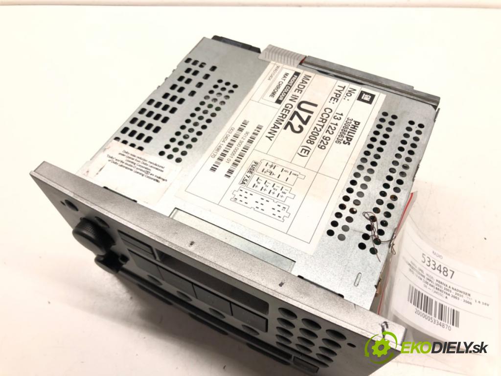 OPEL MERIVA A nadwozie wielkoprzestrzenne (MPV) (X03) 2003 - 2010    1.6 16V (E75) 74 kW [100 KM] benzyna 2003 - 2006  RADIO 13122929 (Audio zariadenia)