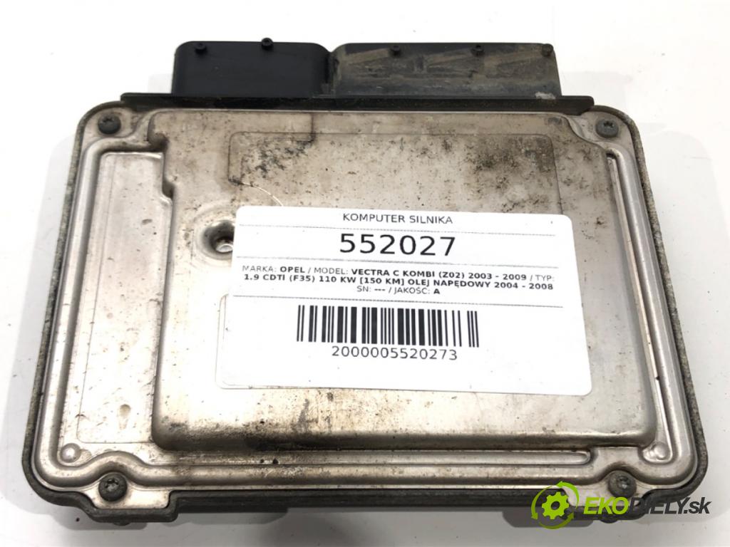 OPEL VECTRA C Kombi (Z02) 2003 - 2009    1.9 CDTI (F35) 110 kW [150 KM] olej napędowy 2004   riadiaca jednotka Motor 55189630 (Riadiace jednotky)