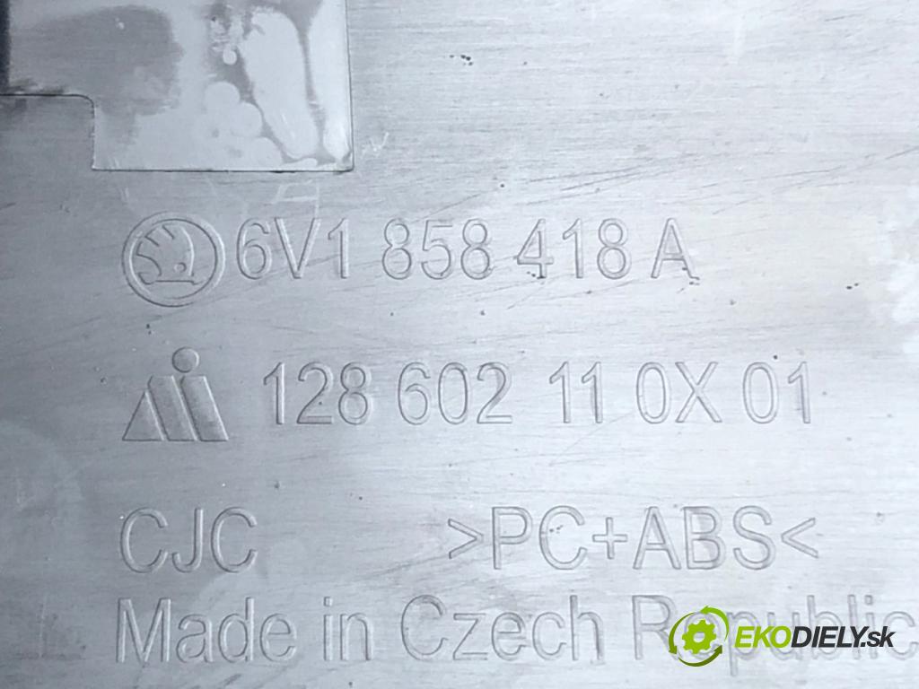 SKODA FABIA III Kombi (NJ5) 2014 - 2022    1.0 44 kW [60 KM] benzyna 2014 - 2022  Lišta kryt interiéru 6V1858418A 6V1858417A (Lišty)