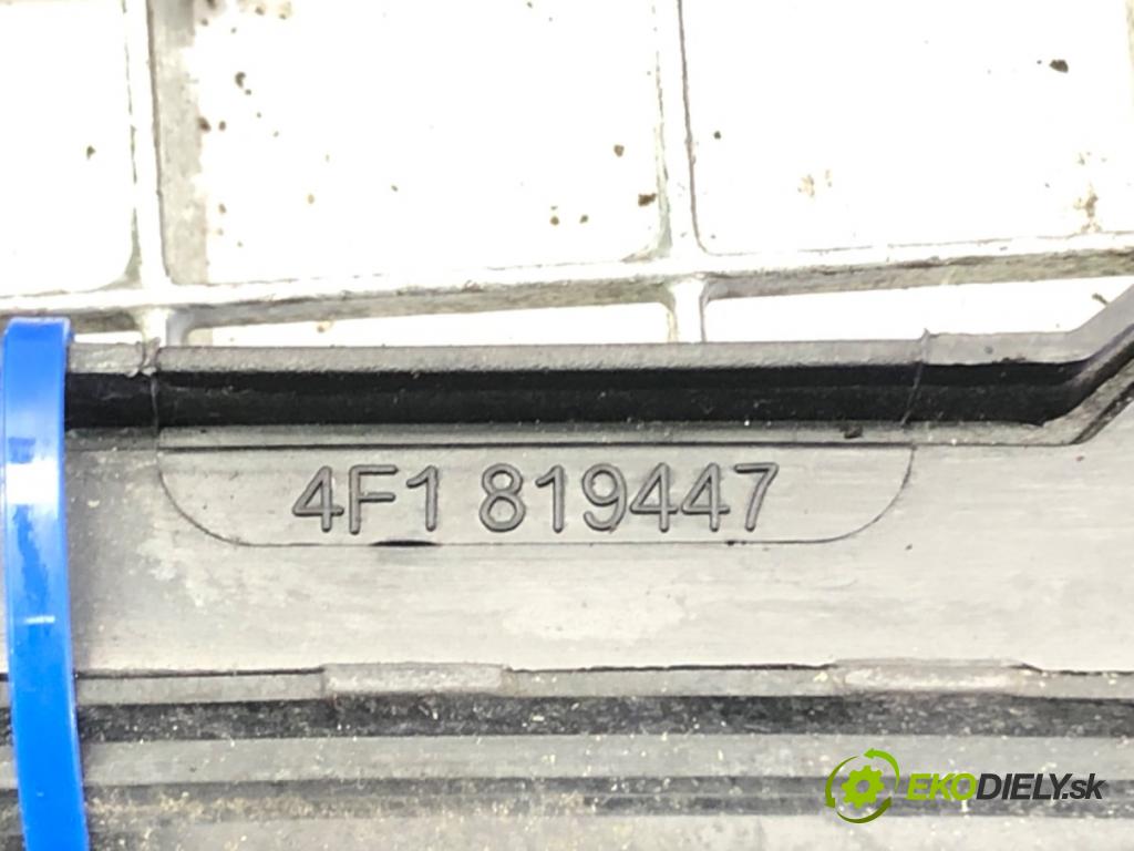 AUDI A6 C6 (4F2) 2004 - 2011    2.0 TDI 103 kW [140 KM] olej napędowy 2004 - 2008  Torpédo, plast pod čelné okno 4F1819447 (Torpéda)