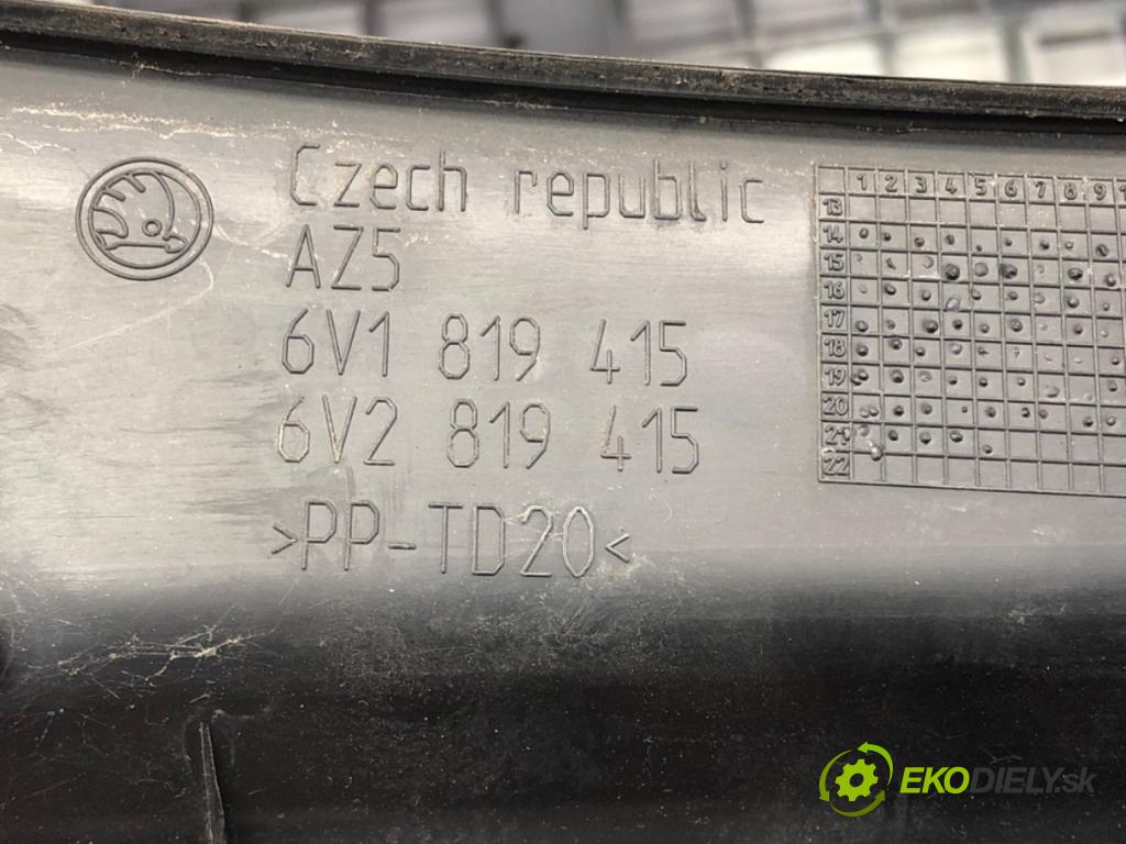 SKODA FABIA III Kombi (NJ5) 2014 - 2022    1.0 TSI 70 kW [95 KM] benzyna 2014 - 2022  Torpédo, plast pod čelné okno 6V1819415 (Torpéda)