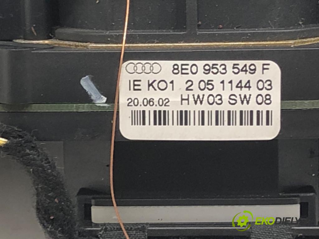 AUDI A4 B6 Avant (8E5) 2000 - 2005    1.9 TDI 96 kW [130 KM] olej napędowy 2001 - 2004  Prepínač kombinovaný 8E0953549F (Prepínače, spínače, tlačidlá a ovládače kúrenia)