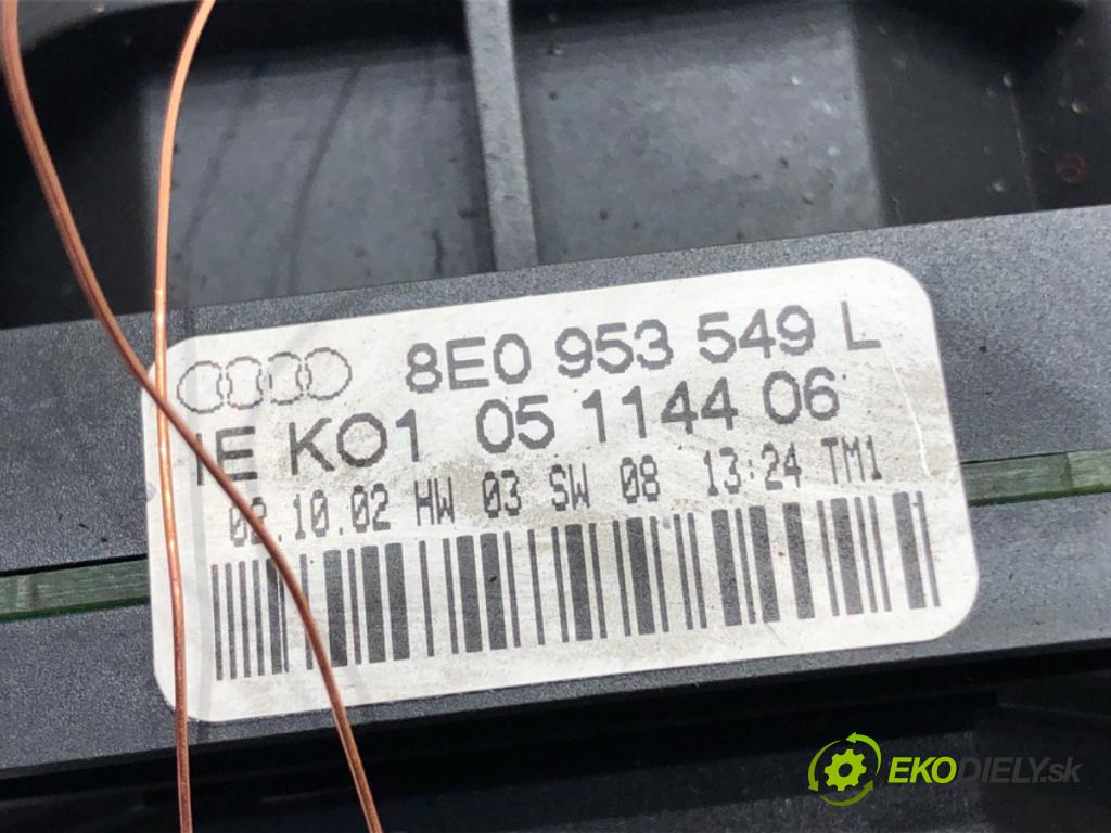 AUDI A4 B6 (8E2) 2000 - 2005    1.9 TDI 96 kW [130 KM] olej napędowy 2000 - 2004  Prepínač kombinovaný 8E0953549L (Prepínače, spínače, tlačidlá a ovládače kúrenia)