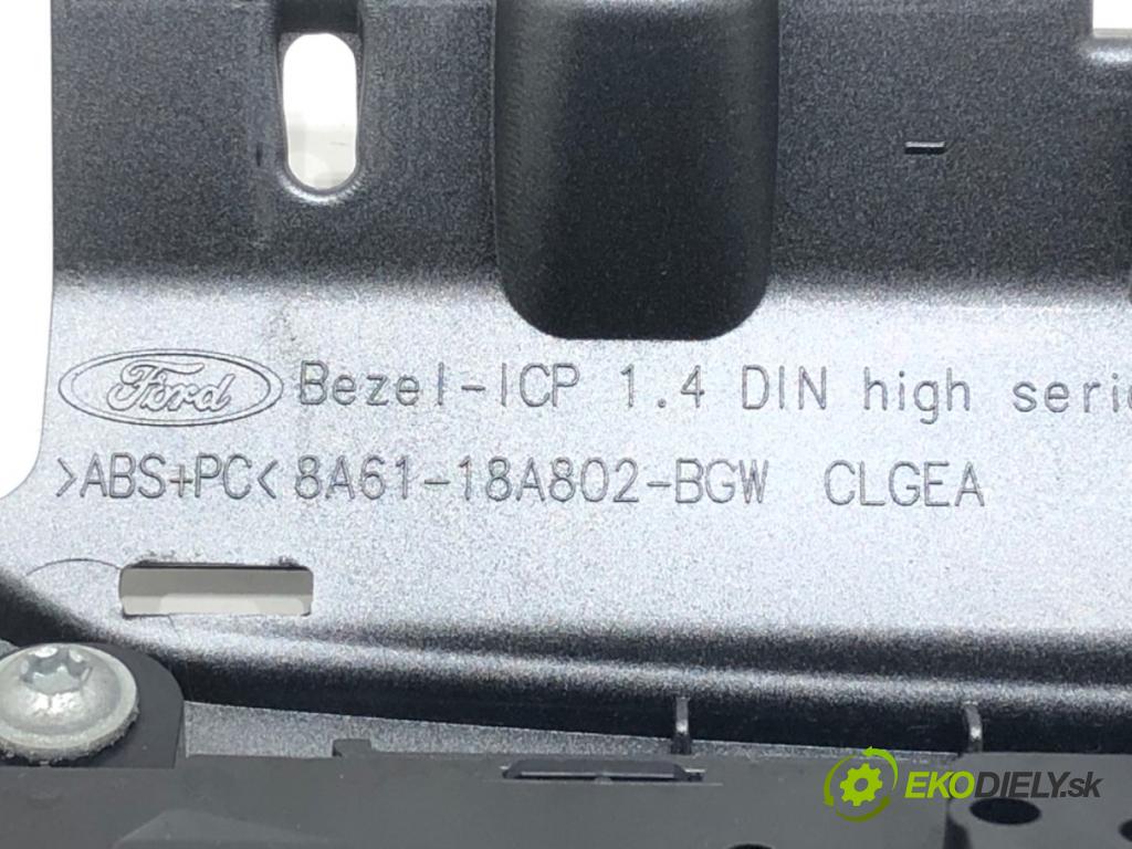 FORD FIESTA VI (CB1, CCN) 2008 - 2022    1.25 60 kW [82 KM] benzyna 2008 - 2017  Panel ovládania radia 8A6T18K811BE (Prepínače, spínače, tlačidlá a ovládače kúrenia)