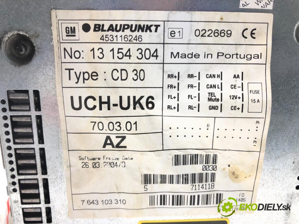 OPEL ASTRA H GTC (A04) 2005 - 2010    1.6 (L08) 77 kW [105 KM] benzyna 2005 - 2010  RADIO 13154304 (Audio zariadenia)