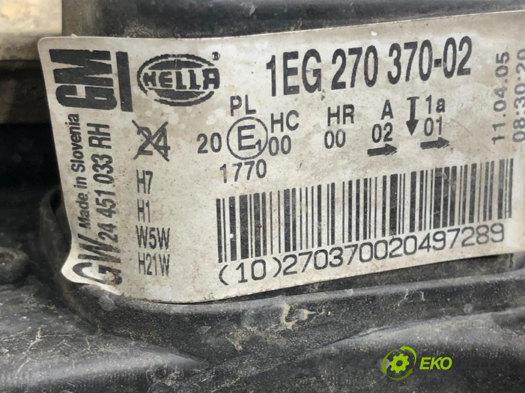 OPEL ASTRA H GTC (A04) 2005 - 2010    1.6 (L08) 77 kW [105 KM] benzyna 2005 - 2010  Svetlomet pravy predný 24451033