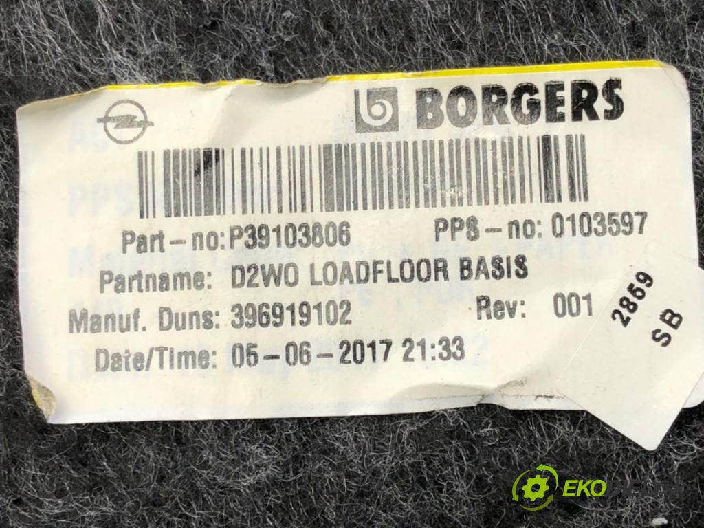 OPEL ASTRA K Sports Tourer (B16) 2015 - 2022    1.6 CDTi (35) 81 kW [110 KM] olej napędowy 2015 - 2022  KRYTINA: podlaha kufra 39103806 (Ostatné)