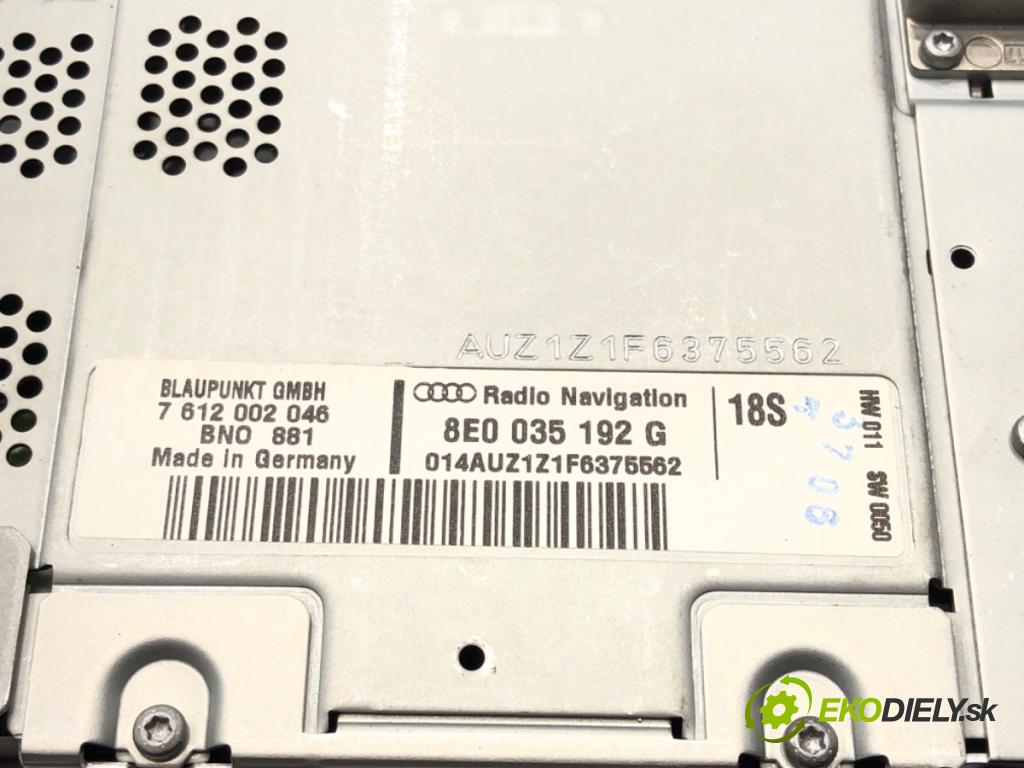 AUDI A4 B7 Avant (8ED) 2004 - 2008    2.0 TDI 103 kW [140 KM] olej napędowy 2004 - 2008  RADIO Navigácia 8E0035192G (Audio zariadenia)