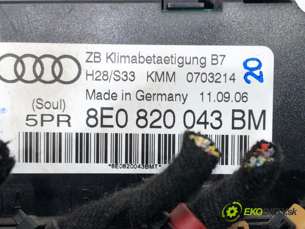 AUDI A4 B7 Avant (8ED) 2004 - 2008    2.0 TDI 103 kW [140 KM] olej napędowy 2004 - 2008  Panel ovládania kúrenia 8E0820043BM (Prepínače, spínače, tlačidlá a ovládače kúrenia)