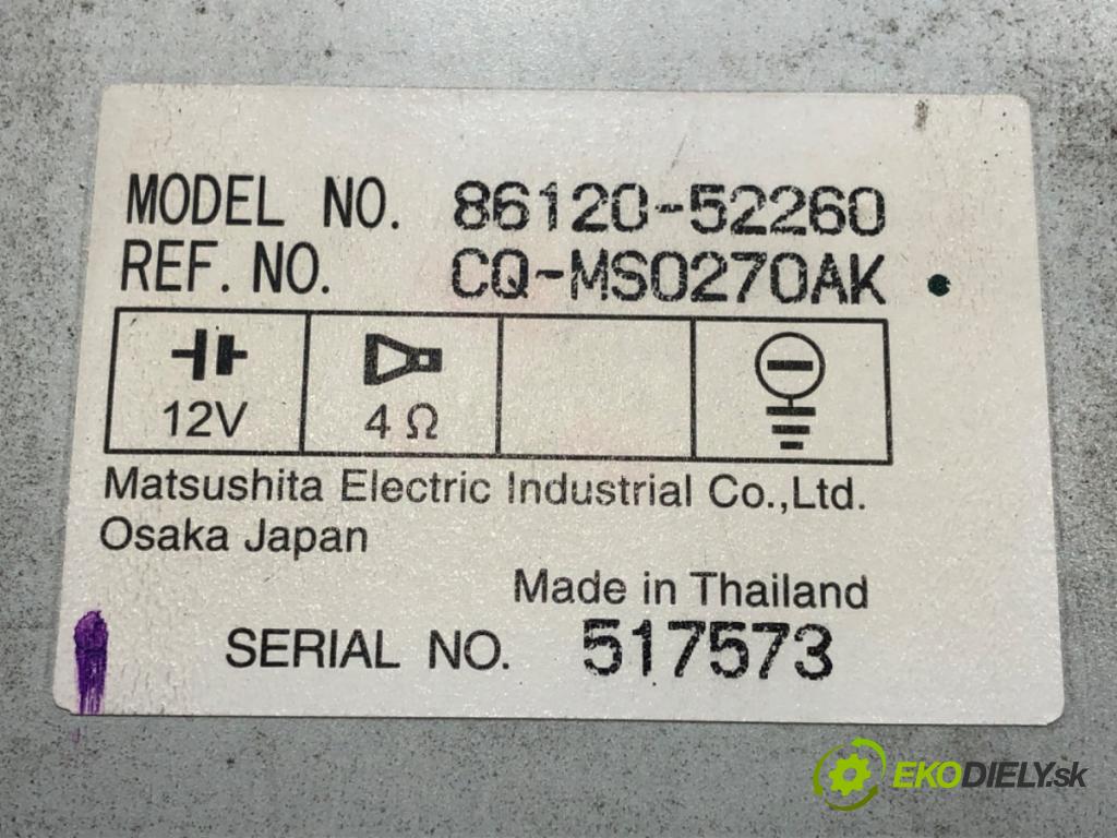 TOYOTA YARIS VERSO (_P2_) 1999 - 2005    1.3 (NCP20_, NCP22_) 62 kW [84 KM] benzyna 2002 - 2005  RADIO 86120-52260 (Audio zariadenia)