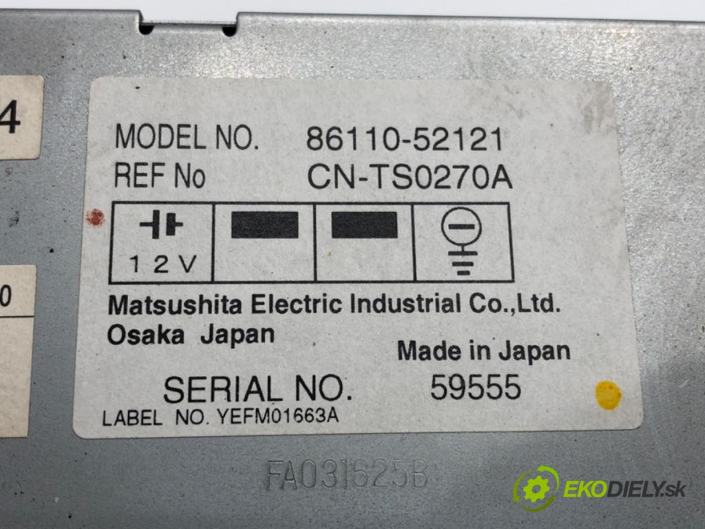 TOYOTA YARIS VERSO (_P2_) 1999 - 2005    1.3 (NCP20_, NCP22_) 62 kW [84 KM] benzyna 2002 - 2005  RADIO 86120-52260 (Audio zariadenia)