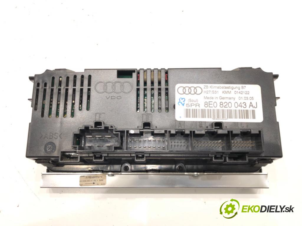 AUDI A4 B7 Avant (8ED) 2004 - 2008    2.0 TDI 103 kW [140 KM] olej napędowy 2004 - 2008  Panel ovládania kúrenia 8E0820043AJ (Prepínače, spínače, tlačidlá a ovládače kúrenia)