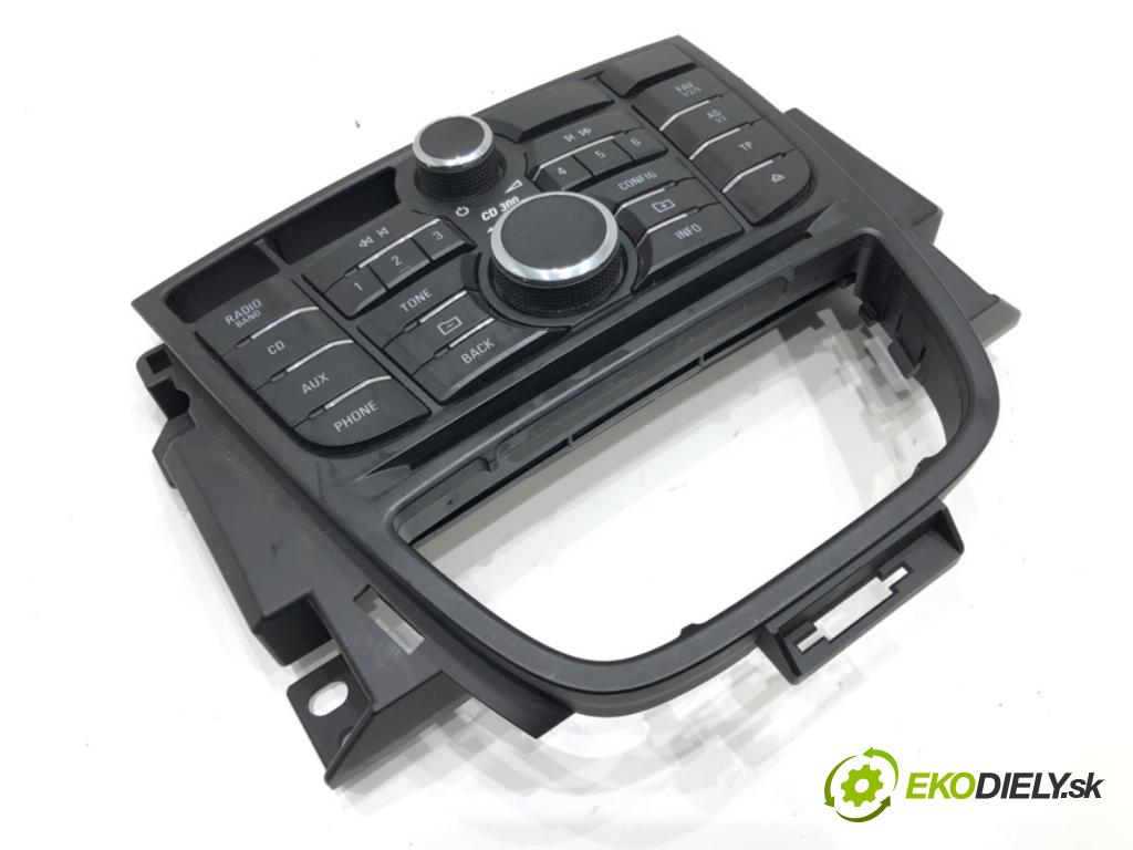 OPEL ASTRA J Sports Tourer (P10) 2010 - 2015    2.0 CDTI (35) 118 kW [160 KM] olej napędowy 2010 - 2015  Panel ovládania radia 13346049 (Prepínače, spínače, tlačidlá a ovládače kúrenia)