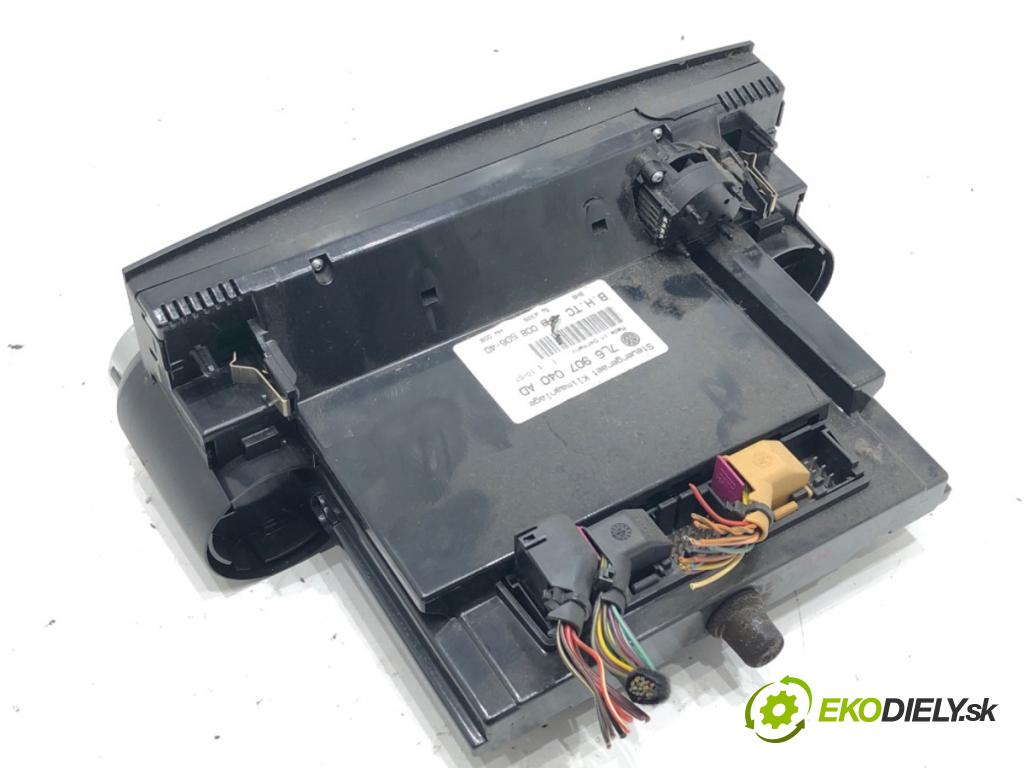 VW TOUAREG (7LA, 7L6, 7L7) 2002 - 2013    3.0 TDI 155 kW [211 KM] olej napędowy 2006 - 2010  Panel ovládania kúrenia 7L6907040AD (Prepínače, spínače, tlačidlá a ovládače kúrenia)