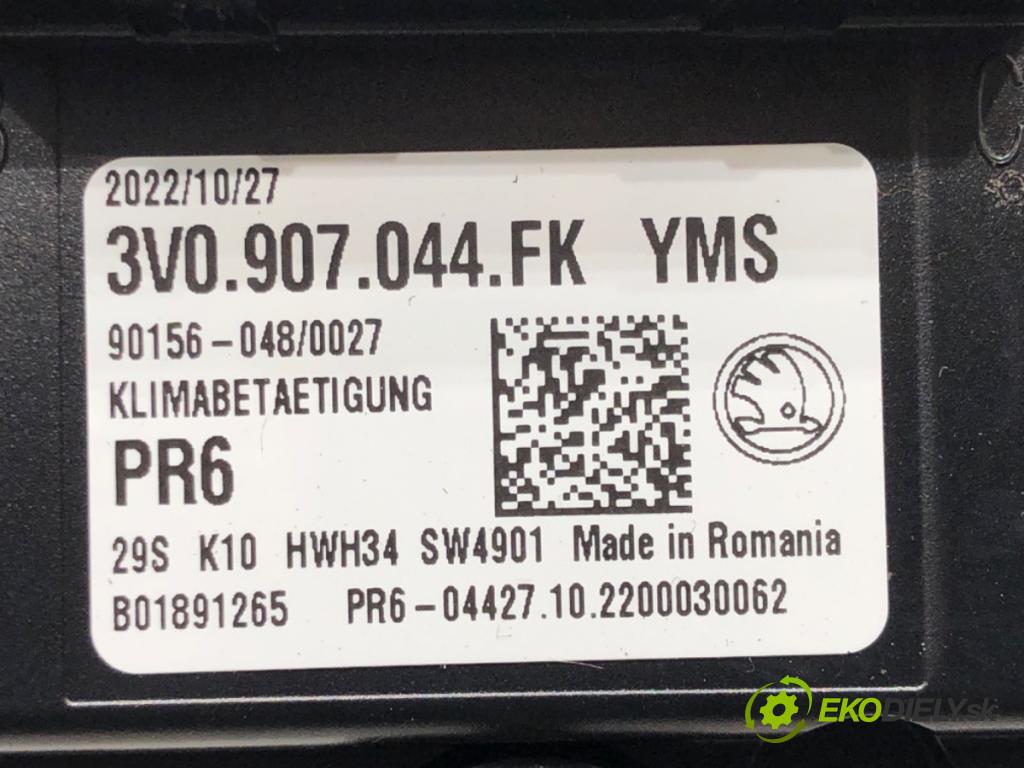 SKODA SUPERB III (3V3) 2015 - 2022    2.0 TDI 147 kW [200 KM] olej napędowy 2020 - 2022  Panel ovládania kúrenia 3V0907044FK (Prepínače, spínače, tlačidlá a ovládače kúrenia)