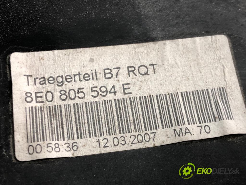 AUDI A4 B7 Avant (8ED) 2004 - 2008    1.8 T 120 kW [163 KM] benzyna 2004 - 2008  držák přední část 8E0805594E (Výztuhy přední)