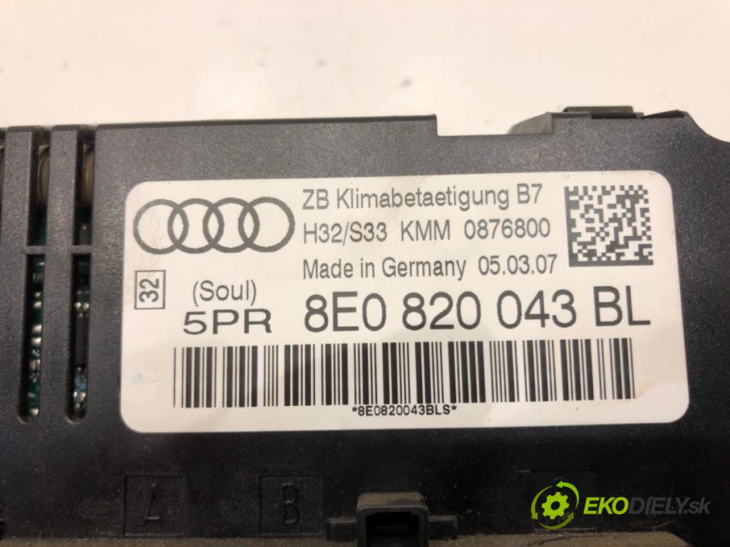 AUDI A4 B7 Avant (8ED) 2004 - 2008    1.8 T 120 kW [163 KM] benzyna 2004 - 2008  Panel ovládania kúrenia 8E0820043BL (Prepínače, spínače, tlačidlá a ovládače kúrenia)