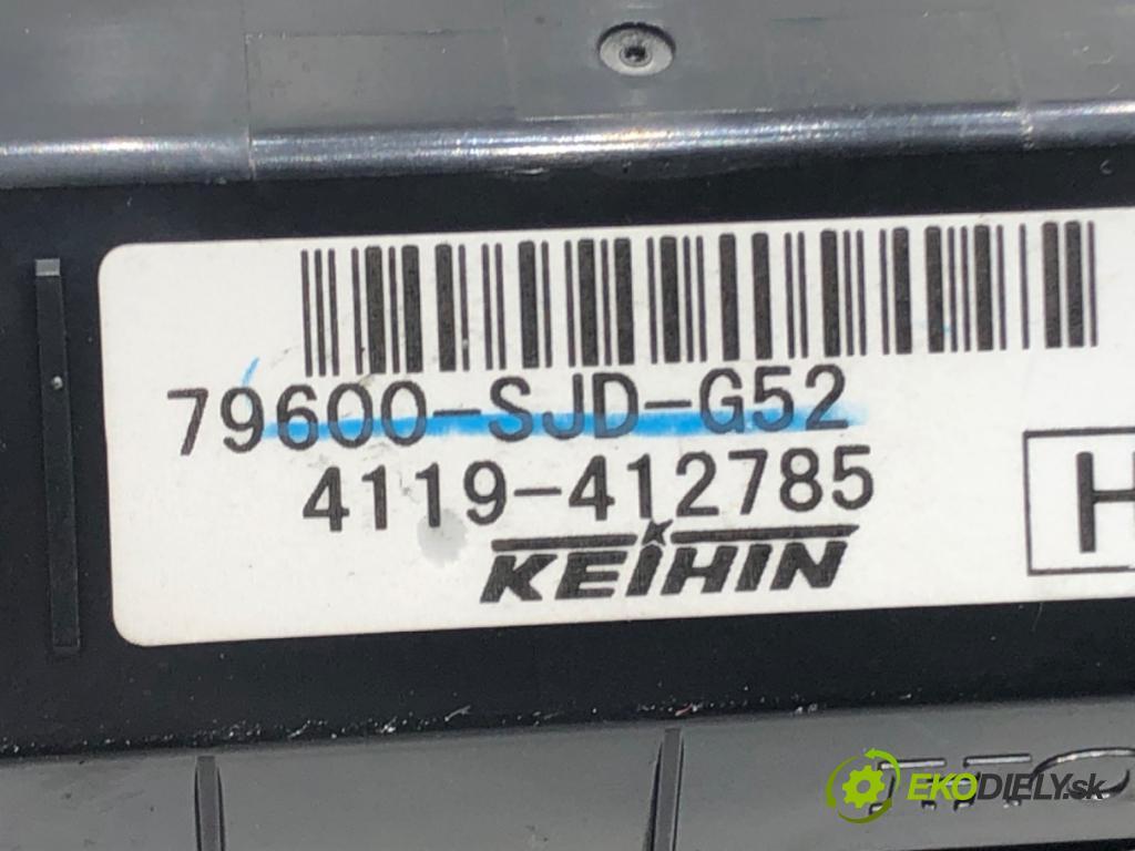 HONDA FR-V (BE) 2004 - 2022    1.7 (BE1) 92 kW [125 KM] benzyna 2004 - 2022  Panel ovládania kúrenia 79600-SJD-G52 (Prepínače, spínače, tlačidlá a ovládače kúrenia)