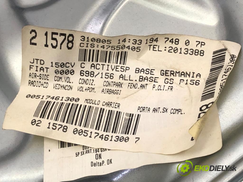 FIAT CROMA (194_) 2005 - 2022    1.9 D Multijet (194AXC1B, 194AXC12) 110 kW [150 KM] olej napędowy 2005 - 2011  mechanismus okna levý přední část 00517461300
