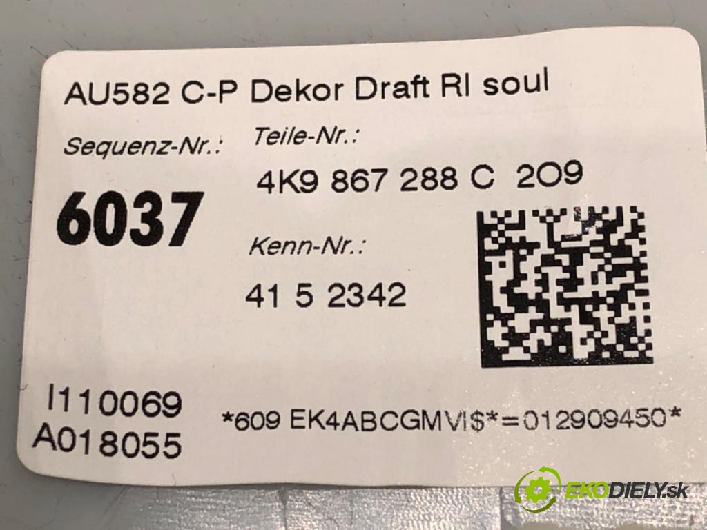 AUDI A6 C8 Avant (4A5) 2018 - 2022    40 TDI Mild Hybrid quattro 150 kW [204 KM] Hybryda silnik Diesla / elektryczny 2018 - 2022  Clona stĺpika pravá 4K9867288C