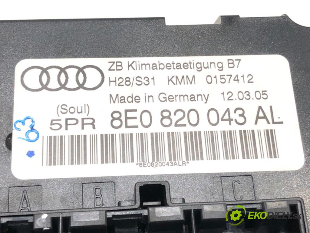 AUDI A4 B7 Avant (8ED) 2004 - 2008    2.0 TDI 103 kW [140 KM] olej napędowy 2004 - 2008  Panel ovládania kúrenia 8E0820043AL (Prepínače, spínače, tlačidlá a ovládače kúrenia)