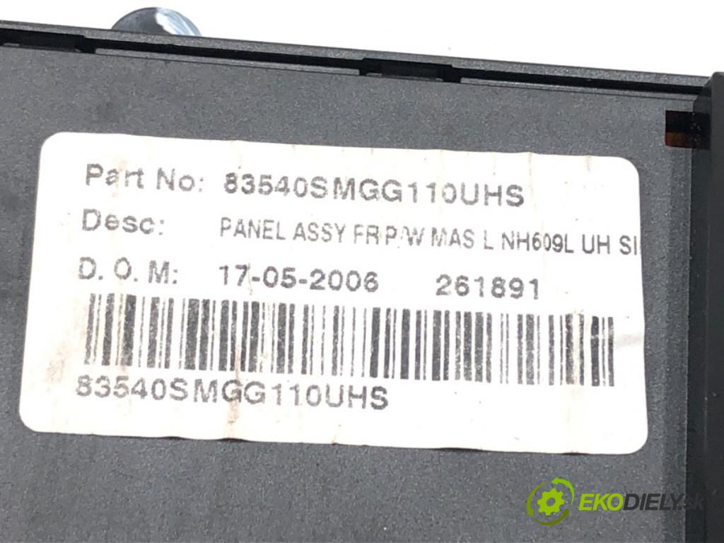 HONDA CIVIC VIII Hatchback (FN, FK) 2005 - 2022    1.8 (FN1, FK2) 103 kW [140 KM] benzyna 2005 - 2022  Prepínač okien 83540SMGG110UHS (Prepínače, spínače, tlačidlá a ovládače kúrenia)