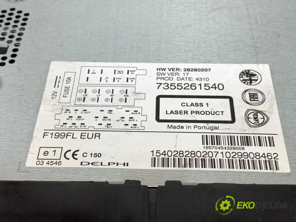 FIAT PUNTO EVO (199_) 2008 - 2022    1.4 (199AXB1A) 57 kW [77 KM] benzyna 2009 - 2012  RADIO 7355261540 (Audio zariadenie)