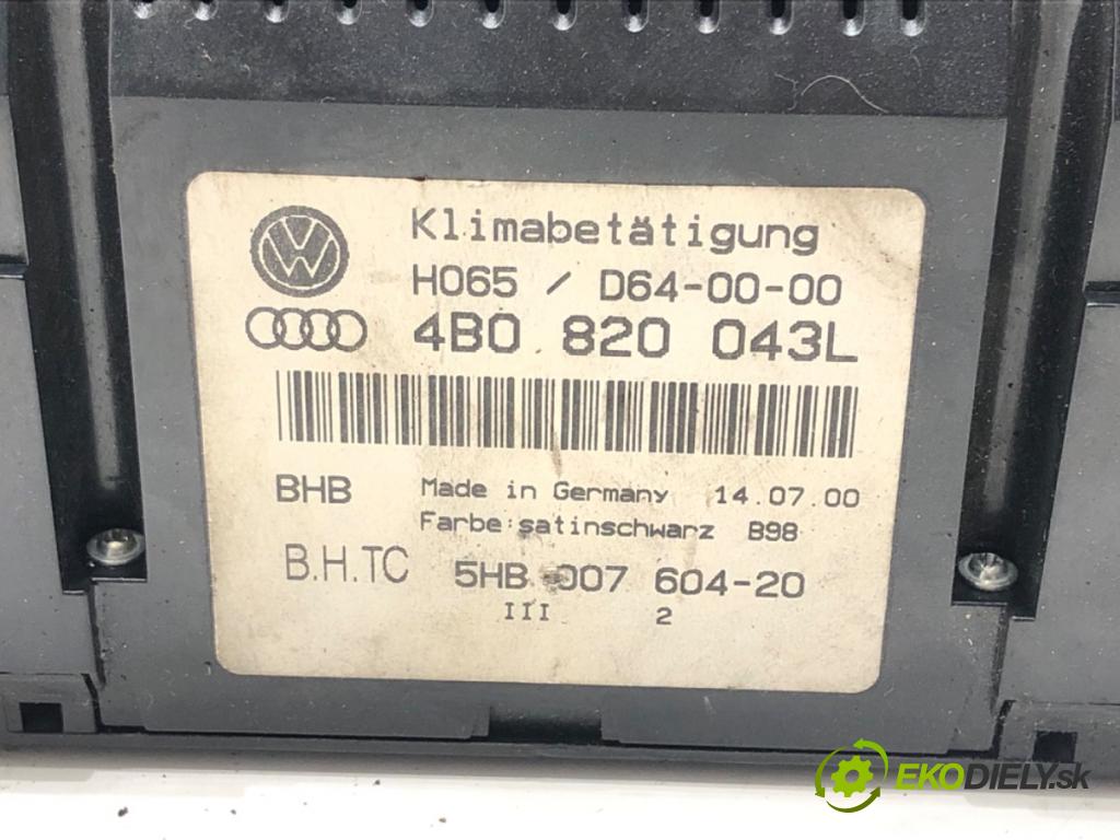 AUDI A6 C5 (4B2) 1997 - 2005    2.4 121 kW [165 KM] benzyna 1997 - 2005  Panel ovládania kúrenia 4B0820043L (Prepínač/spínač/tlačidlo a ovládač kúrenia)