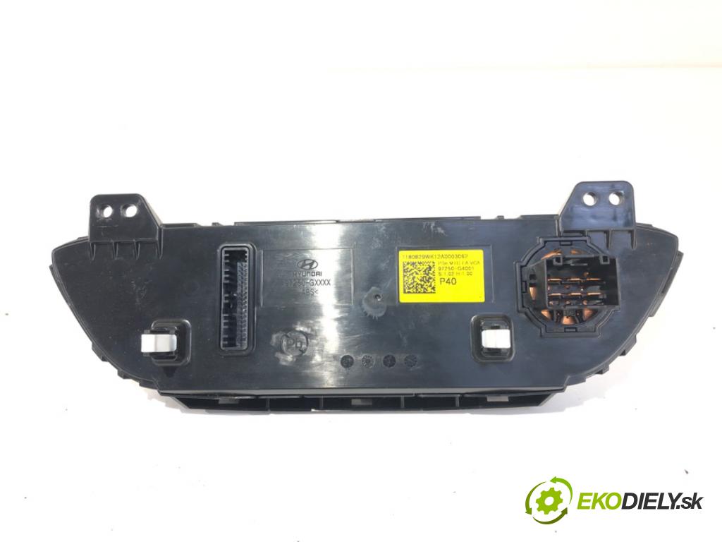 HYUNDAI i30 (PDE, PD, PDEN) 2016 - 2022    1.4 MPI 74 kW [100 KM] benzyna 2016 - 2022  Panel ovládania kúrenia 97250-G4001 (Prepínač/spínač/tlačidlo a ovládač kúrenia)