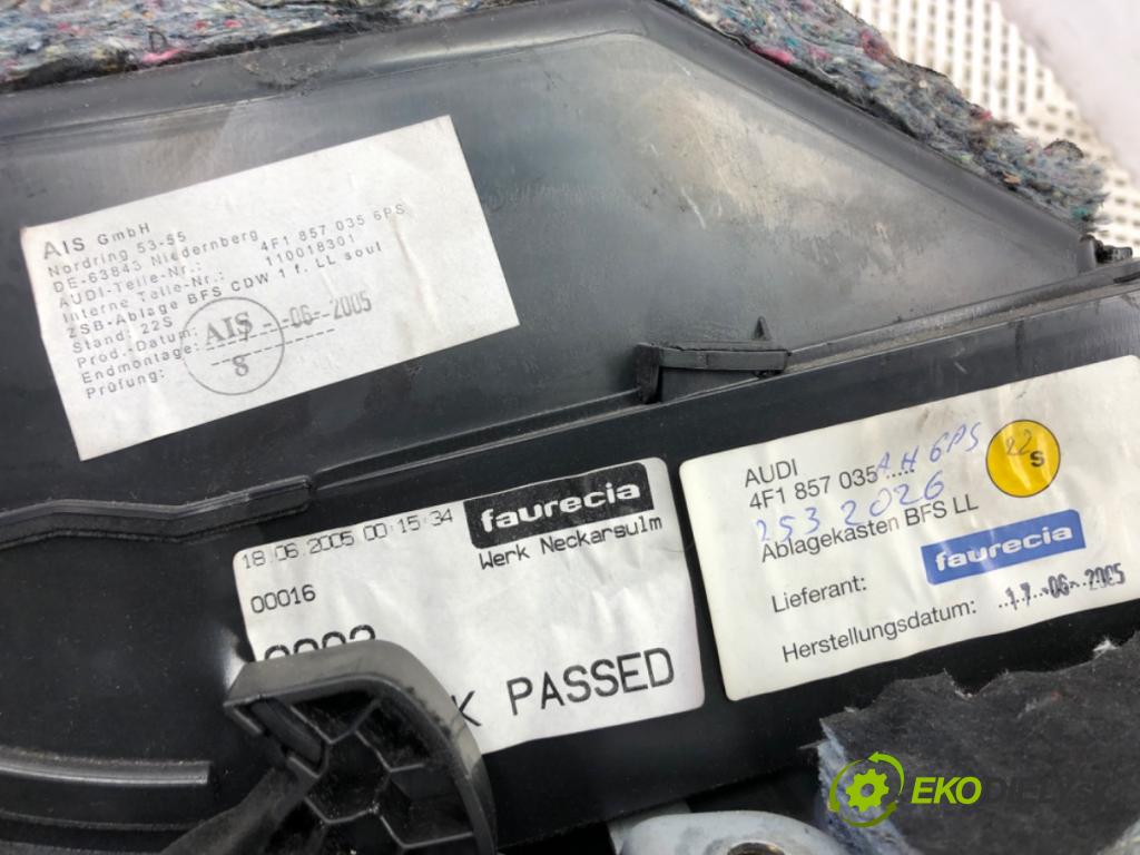 AUDI A6 C6 Avant (4F5) 2004 - 2011    3.0 TDI quattro 165 kW [225 KM] olej napędowy 2005 - 2006  Priehradka, kastlík spolujazdca 4F1857035AH (Priehradka, kastlík)