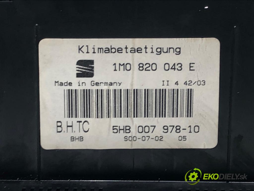 SEAT TOLEDO II (1M2) 1998 - 2006    1.9 TDI 96 kW [130 KM] olej napędowy 2003 - 2006  Panel ovládania kúrenia 1M0820043E (Prepínač/spínač/tlačidlo a ovládač kúrenia)
